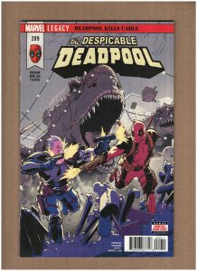 Despicable Deadpool #289 Marvel Comics 2017 Deadpool Kills Cable NM- 9.2