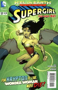 Supergirl (5th Series) #17 FN ; DC | New 52 H'el on Earth Wonder Woman
