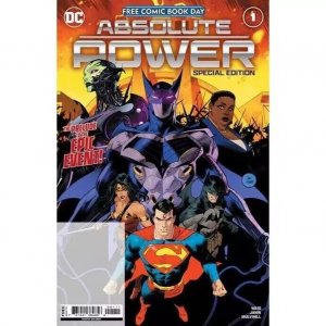 FCBD Absolute Power #1 Special Edition Comic Book 2024 - DC Unstamped