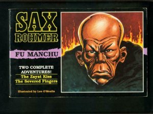 SAX ROHMER FU MANCHU TRADE PAPERBACK-PULP REPRINTS-ZAYAT KISS-SEVERED FI VG/FN