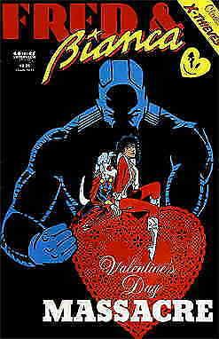 Fred & Bianca Valentine’s Day Massacre #1 FN; Comics Interview | save on shippin