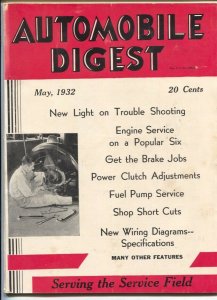 Automobile Digest 5/1932-serving the service field-early auto repair magazine-FN