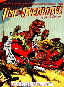 CADILLACS & DINOSAURS: TIME IN OVERDRIVE HC (VOL. 3) #1 Near Mint