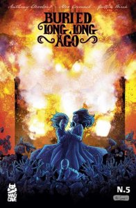 Buried Long, Long Ago #5 (Of 5)