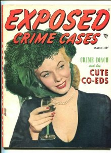 EXPOSED CRIME CASES #1 3/48-PULP-VIOLENCE-SOUTHERN STATES PEDIGREE-vg+