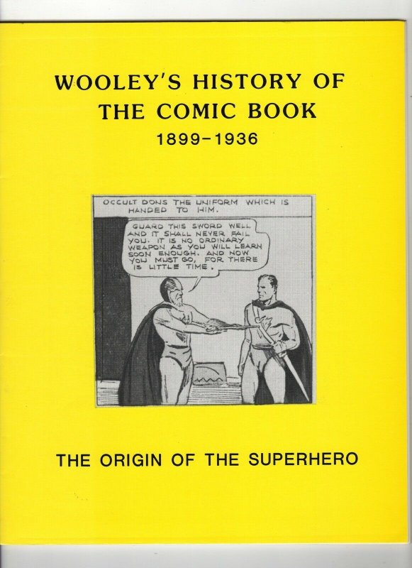 Wooley's History of the Comic Books 1899-1936 Origin of the Superhero F/VF 7.0 