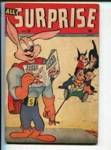 All Surprise #10 1946-Timely-Super Rabbit-violent humor-VF MINUS 