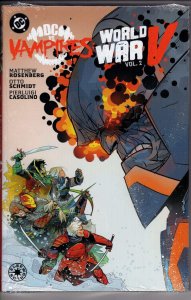 DC VS VAMPIRES WORLD WAR V HC VOL 02