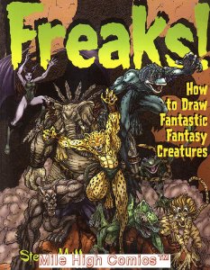 FREAKS: HOW TO DRAW FANTASTIC FANTASY CREATURES TPB (2004 Series) #1 Very Fine