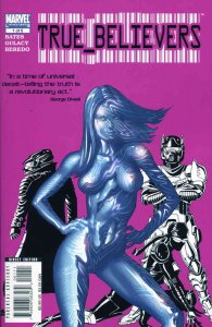 True Believers #1 VF/NM ; Marvel | Paul Gulacy