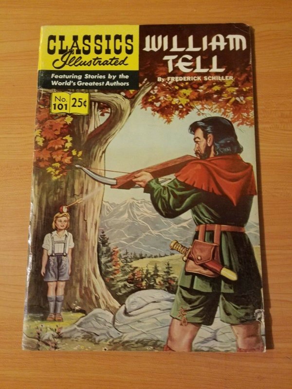Classics Illustrated #101 - William Tell ~ VERY GOOD VG ~ (1969) HRN 169