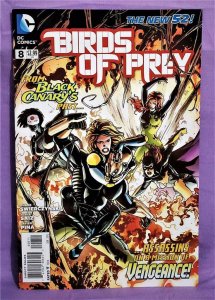 DC New 52 BIRDS OF PREY #1 - 8 Duane Swierczynski Jesus Saiz (DC, 2011)!