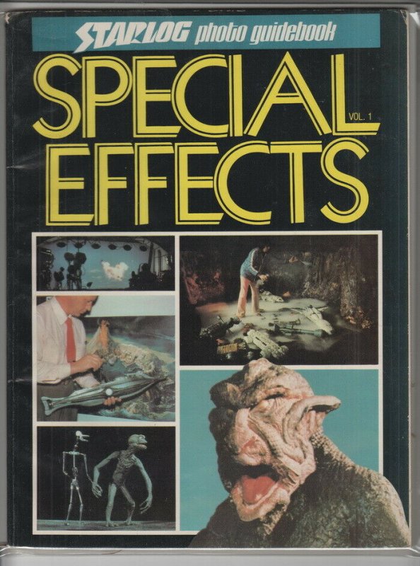 STARLOG PHOTO GUIDE TO SPECIAL EFFECTS #1 VG/F A04968