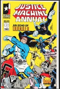 Justice Machine Annual (1983) T.H.U.N.D.E.R Agents [Key Issue]