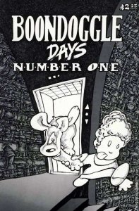 Boondoggle Days #1 VG ; Lee Beardall | low grade comic