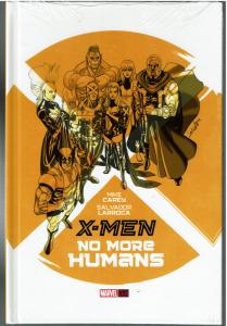 X-Men No More Humans - Hard Cover - NM - Polywrapped