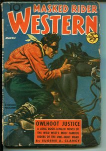 Masked Rider Western- 3/1940-Thrilling Pubs-Owlhoot Justice-clasic cover-VG