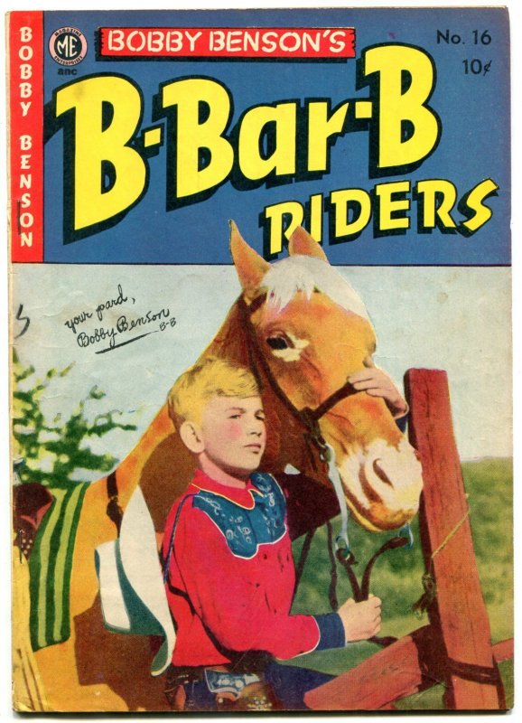 Bobby Benson's B-Bar-B Riders #16 1952-Photo cover- Western FN