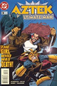 Aztek: The Ultimate Man   #3, NM + (Stock photo)