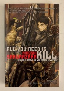 All You Need Is Kill Novel 2009 Paperback Hiroshi Sakurazaka 