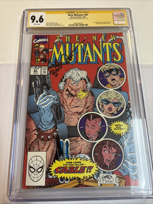 New Mutants (1990) # 87 (CGC 9.6 SS) Signed Bob Wiacek • 1st App Cable