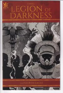 LEGION OF DARKNESS THE FOURTH EAGLE (2022 SOURCE POINT) #1 CVR A CHRILL