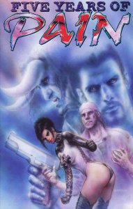 Five Years of Pain #1 FN ; Boneyard | Babylon Crush