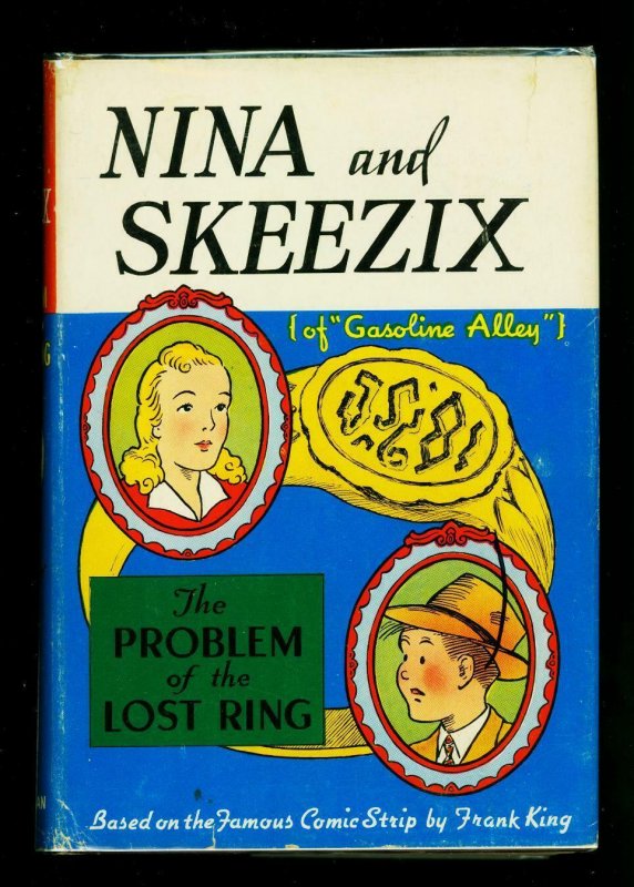 Nina and Skeezix: The Problem of the Lost Ring Hardcover w/ dust jacket