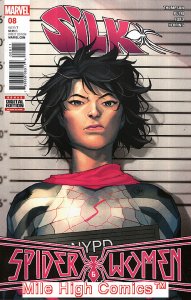 SILK (2016 Series)  (JANUARY) #8 Very Fine Comics Book