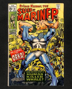 Sub-Mariner #23 1st Orka!