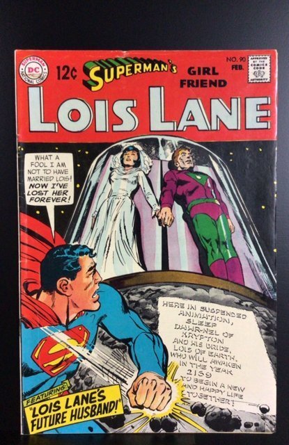 Superman's Girl Friend, Lois Lane #90 (1969)