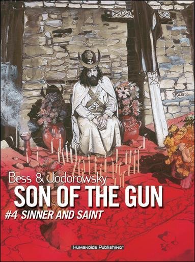 Son of the Gun TPB HC #4 FN ; Humanoids | hardcover Jodorowsky Sinner and Saint