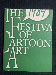 1989 THE FESTIVAL OF CARTOON ART Ohio State Universities Exhibit Book FN+ 6.5