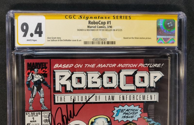 RoboCop #1 - Signed + Inscribed by Peter Weller  - CGC 9.4 - 1990