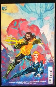 Justice League/Aquaman Drowned Earth Francis Manapul Aquaman Movie Variant Cover