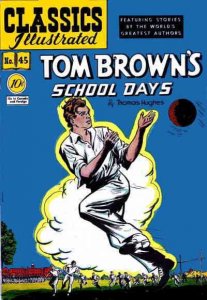 Classics Illustrated (Gilberton) #45 GD ; Gilberton | low grade comic Tom Brown'