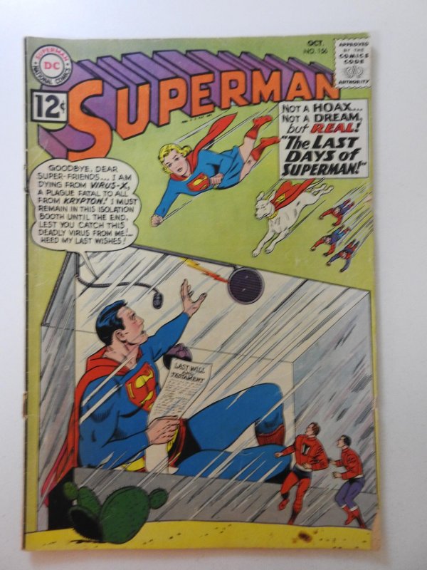 Superman #156 (1962) The Last Days of Superman!  Cvr Loose Fair Condition!