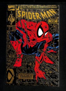 Spider-Man #1 Torment! Todd McFarlane!