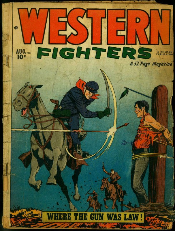 WESTERN FIGHTERS V.3 #9 1951 HILLMAN PUBS DENTIST STORY FR