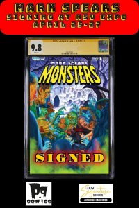 MARK SPEARS MONSTERS #1 4TH PRINT HSV EXPO SIGNED MARK SPEARS CGC SS PRESALE NM