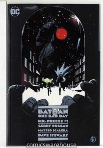 BATMAN ONE BAD DAY MR FREEZE (2022 DC) #1 CVR A MATTEO SCALERA NM G61484