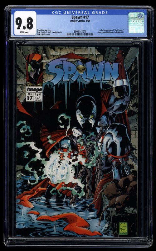 Spawn #17 CGC NM/M 9.8 White Pages 1st Full Appearance Anti-Spawn!