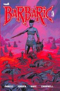 Barbaric #3 Cover B Hixson Vault Comics 2021 EB187