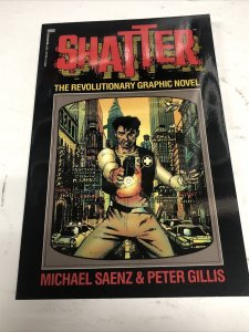 Shatter The Revolutionary Graphic Novel (1988) SC TPB Peter Gillis