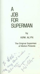 A Job for Superman softcover by Kirk Alyn- Blackhawk- 1st printing VG