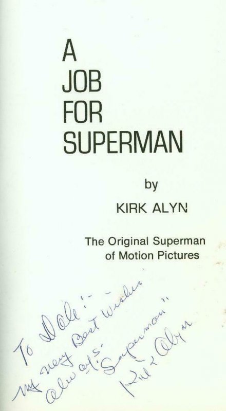 A Job for Superman softcover by Kirk Alyn- Blackhawk- 1st printing VG