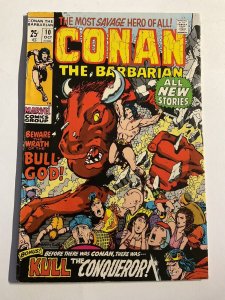 CONAN THE BARBARIAN 10 FN/VF FINE/VERY FINE 7.0 MARVEL 