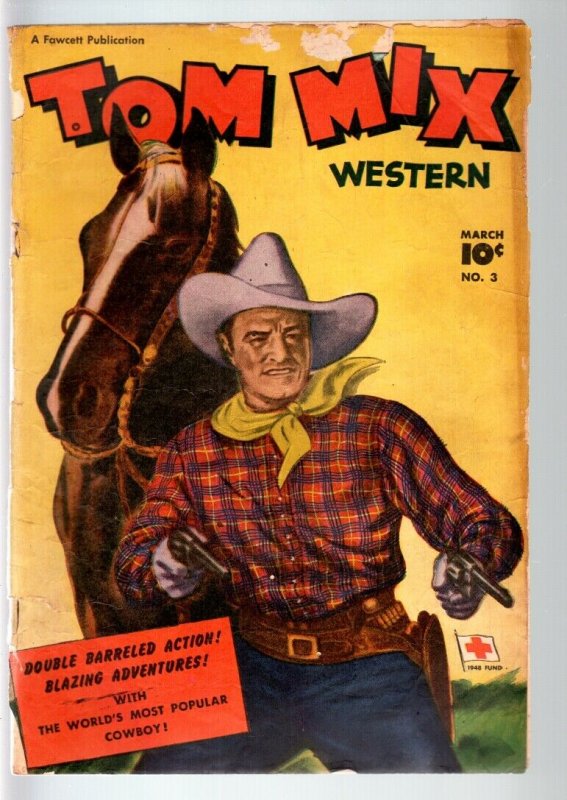 TOM MIX COMICS #3-1948-B WESTERN MOVIE COMIC BOOK-PHOTO COVER-FAWCETT PUBS  G-