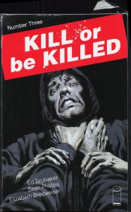 Kill or be Killed #3 (2016)