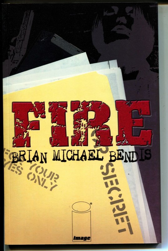 Fire-Brian Michael Bendis-TPB-trade